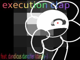 【execution clap】 feat. dandy