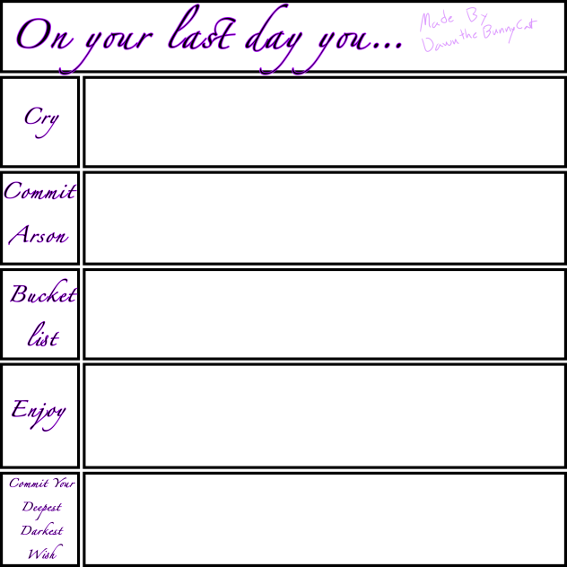 On your last day you…