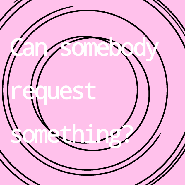 Request