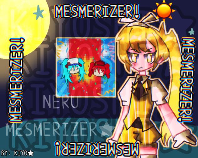 ☀️Neru mesmerizer.☀️