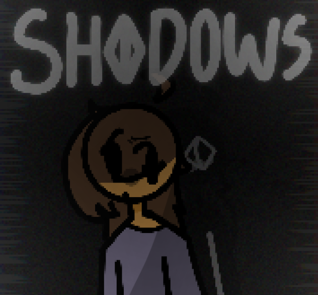 Shadows