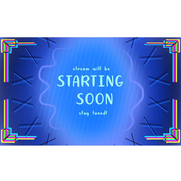 Starting Soon