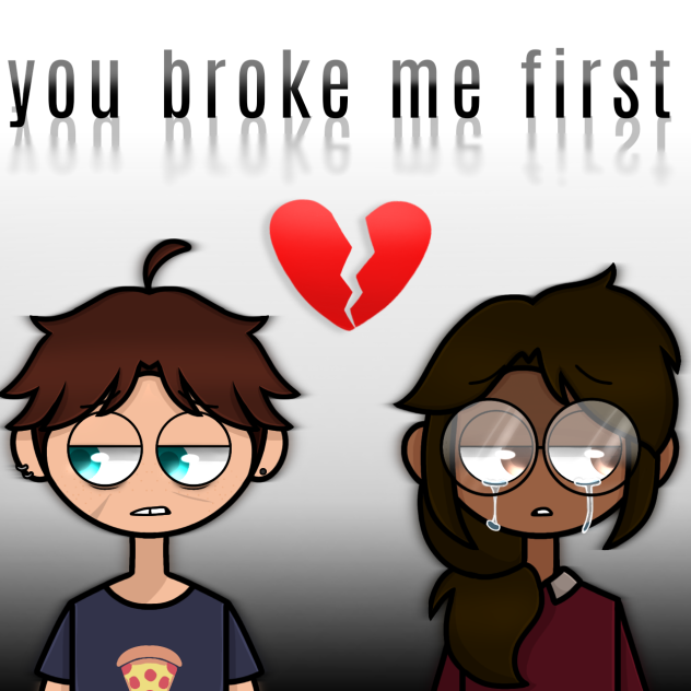 Wattpad cover you broke me first