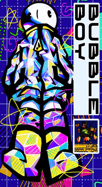 BUBBLE BOY(edited a lil)(again)