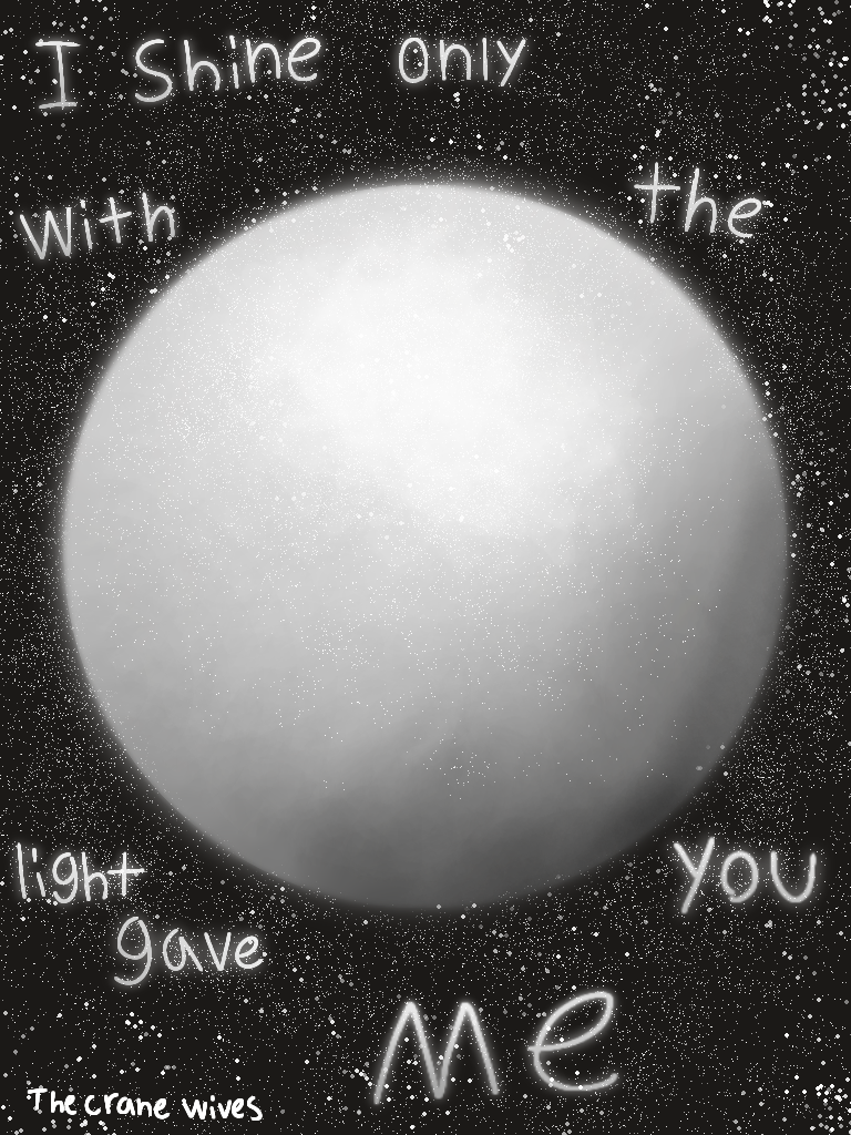I shine only with the light you gave me - ibisPaint