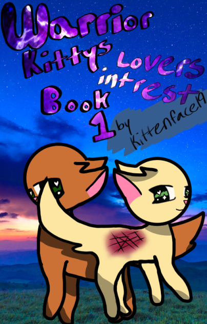 Warrior Kitty’s Rewritten book 1 cover!
