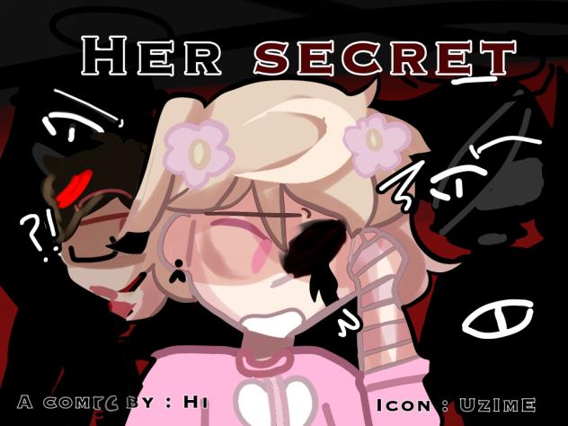 Her secret