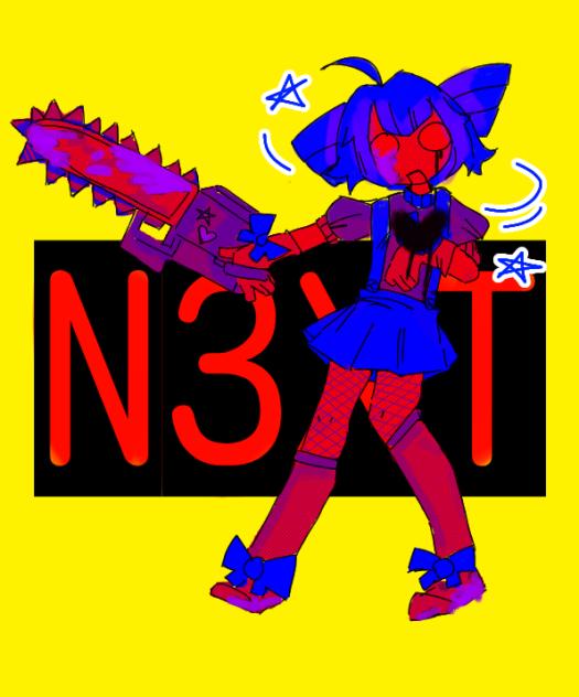 ---WH4TS N3XT, FR13ND5---
