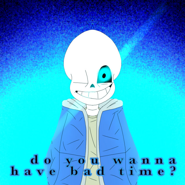 sans is goohhhhhhhhhhhd