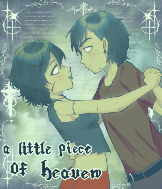 A little piece of heaven☆🧟