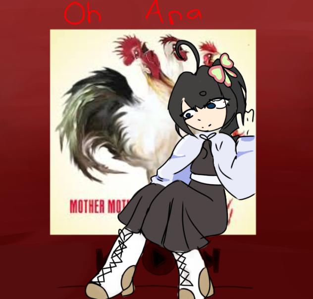 kanao- Oh Ana by Mother Mother