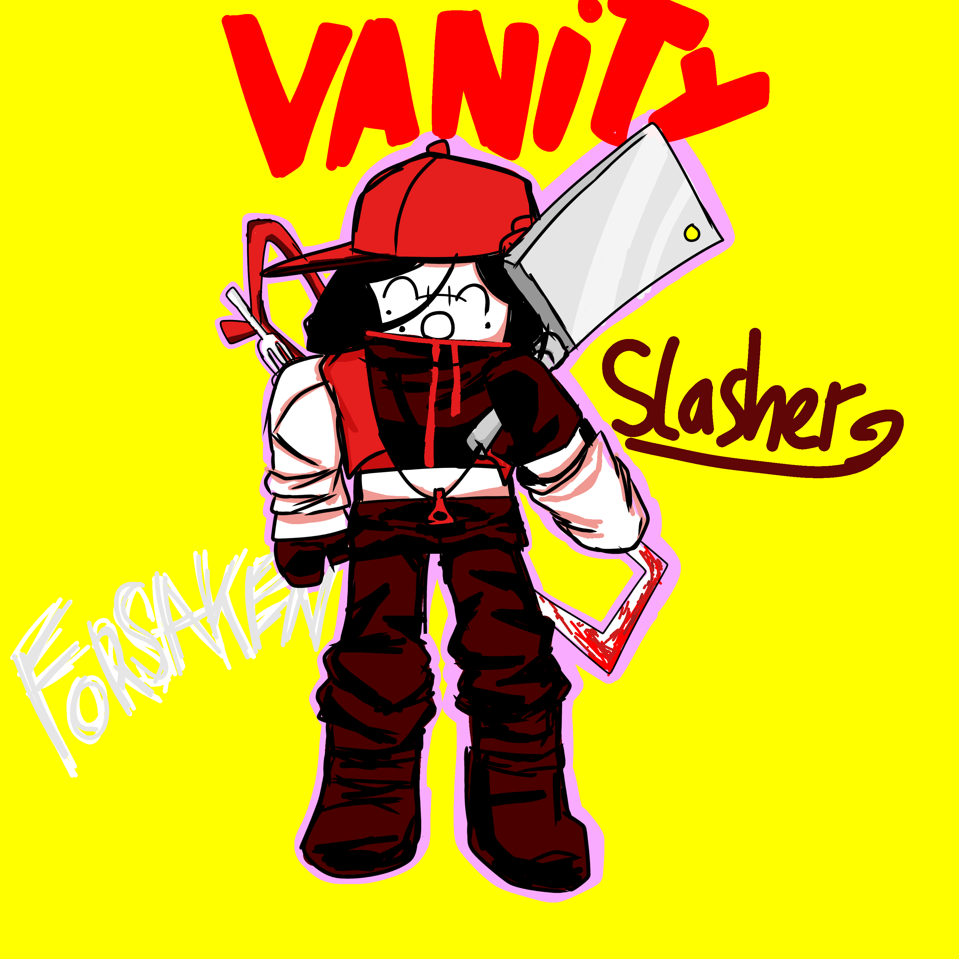 Vanity Slasher Forsaken - ibisPaint