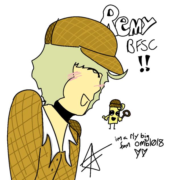 Remy from battle for something cool!!!