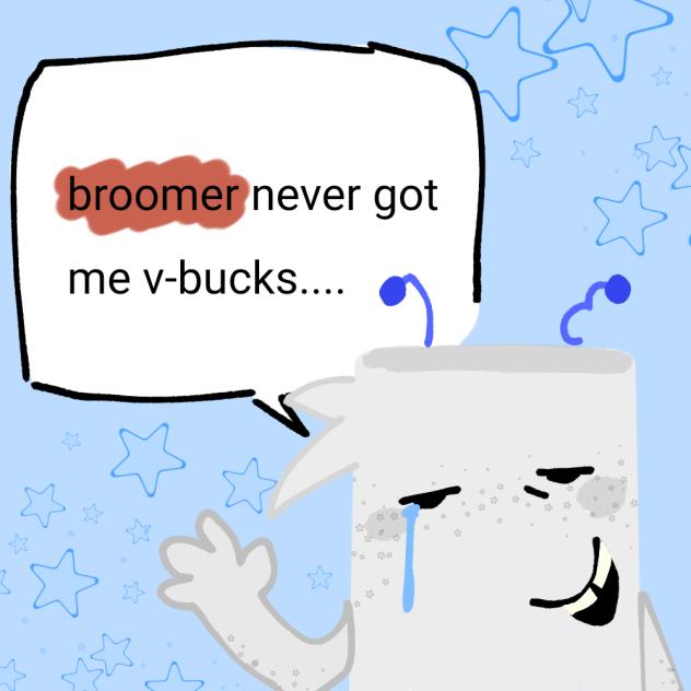 broomer never got chalky v-bucks