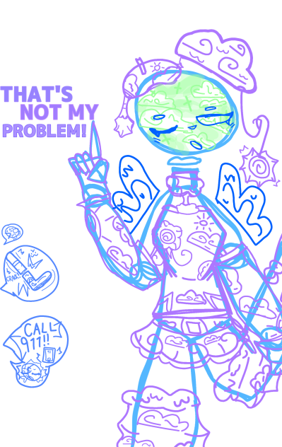 ''That's not my Problem!'' Sketch