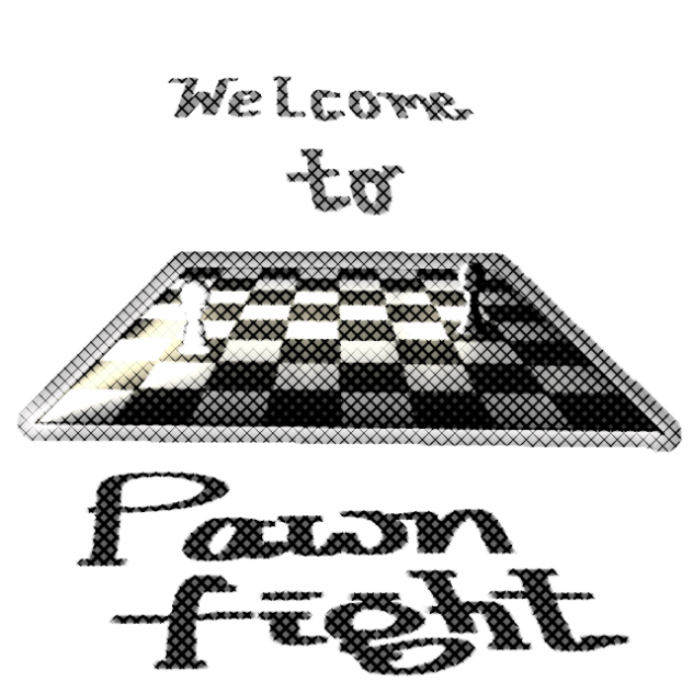Pawn fight