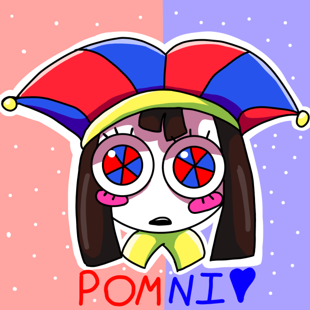 ❤️Pomni💙 (Read Desc!!)