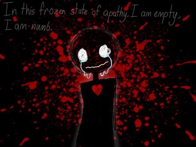 Numb, empty, apathy.