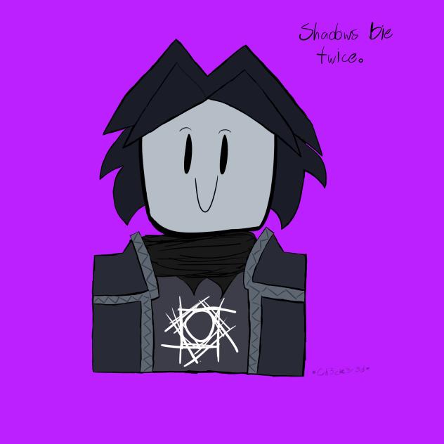 Shadows Die Twice