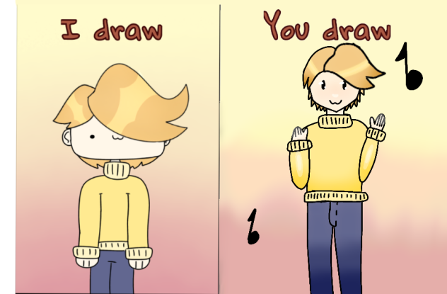 I draw You draw