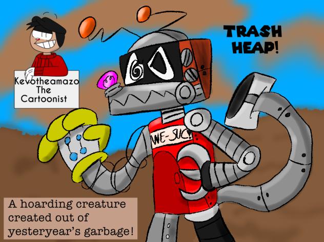 Trash heap