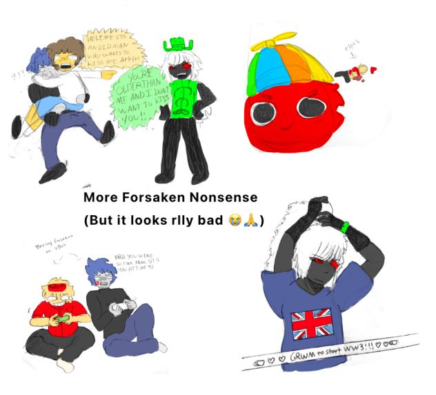 Forsaken nonsense part 2