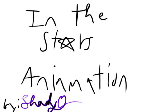 In The Stars Animation