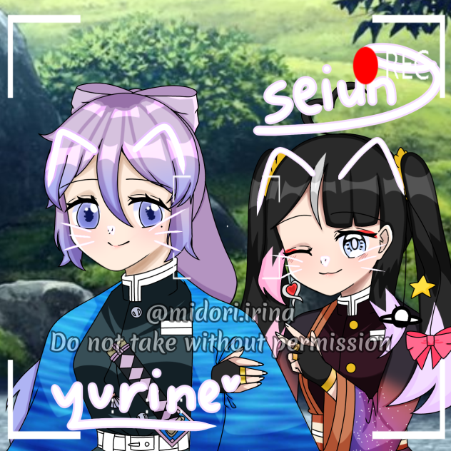 Yurine & Seiun 💞✨