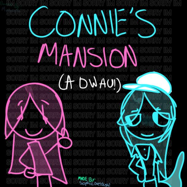 banner for Connie's mansion!