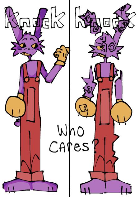 KNOCK KNOCK WHO CARES [‼️] wip