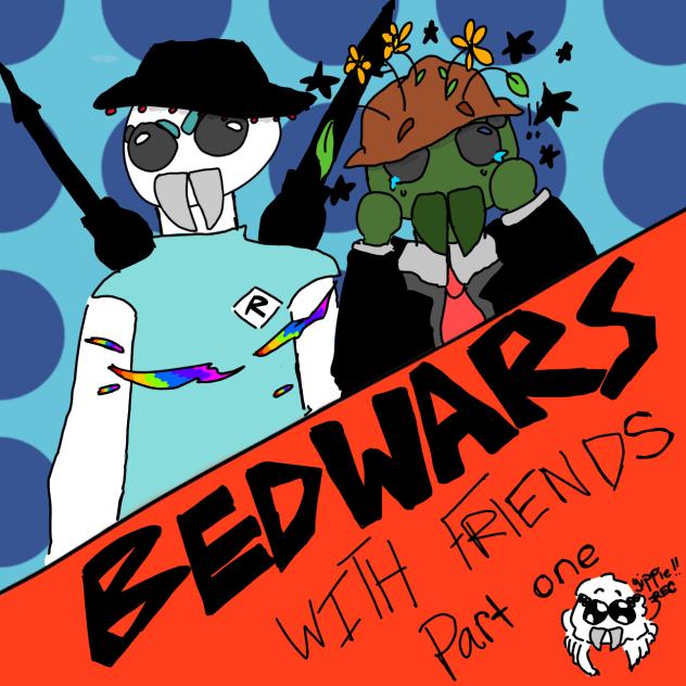 Bedwars With Friends