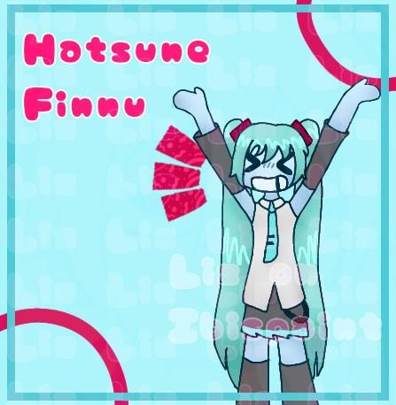 ☆~HATSUNE FINNU!!~☆