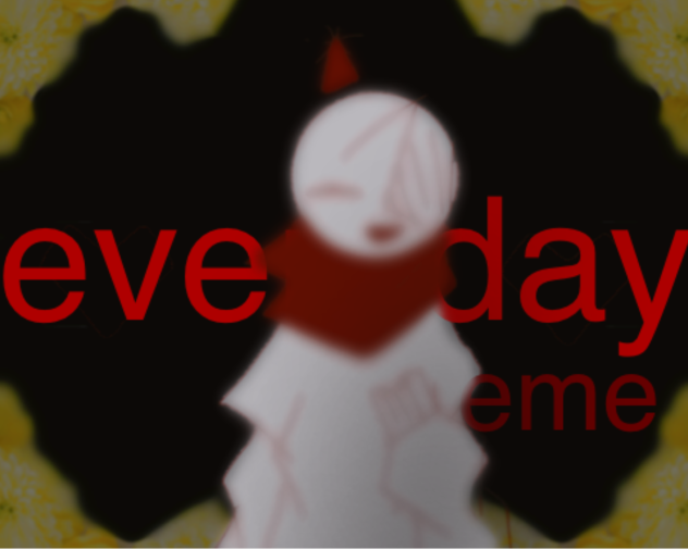 everyday meme ll birthday special