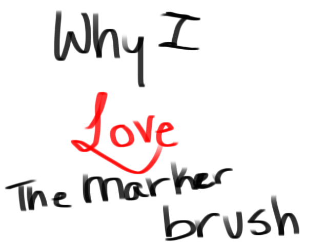 Why I love the marker brush