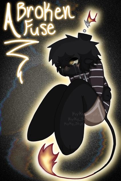 A Broken Fuse