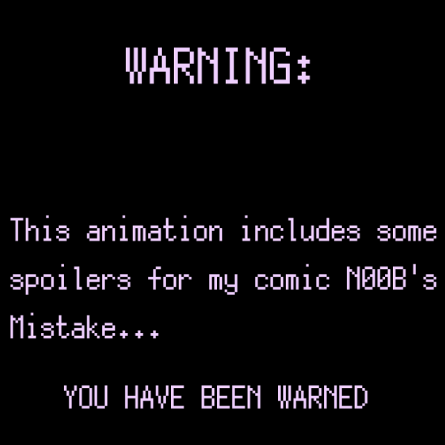 N00B's Mistake... SKIT