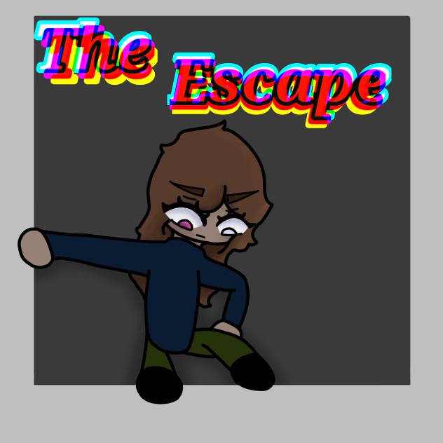The Escape