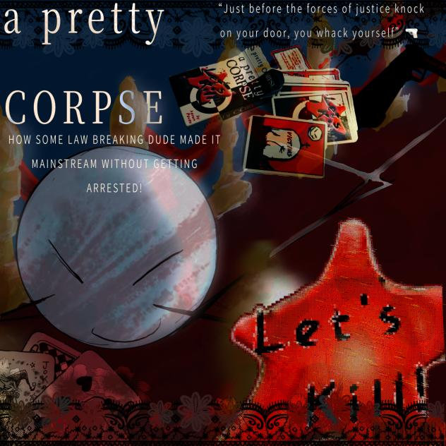 a pretty CORPSE