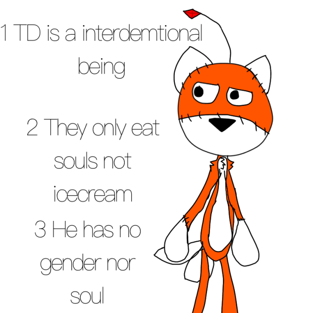 THINGS people DO TO TD ARE FALSE