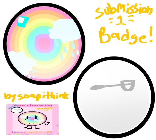 submission 1; Badge!!