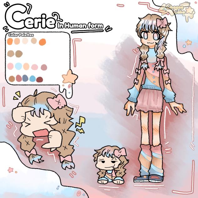 ☆Cerie! In her Human form!☆