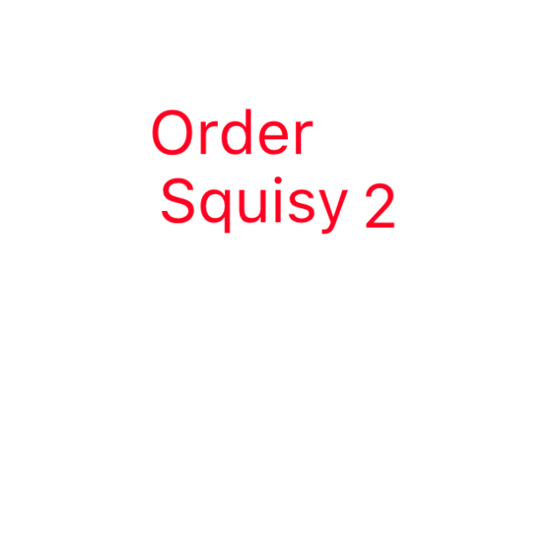 Order squisy 2