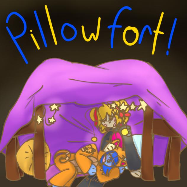 pillow fort!!