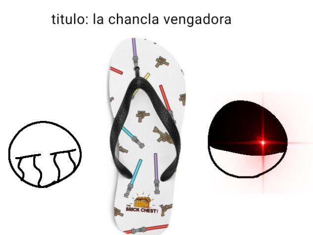 la chancla vengadora 🤣🤣🩴