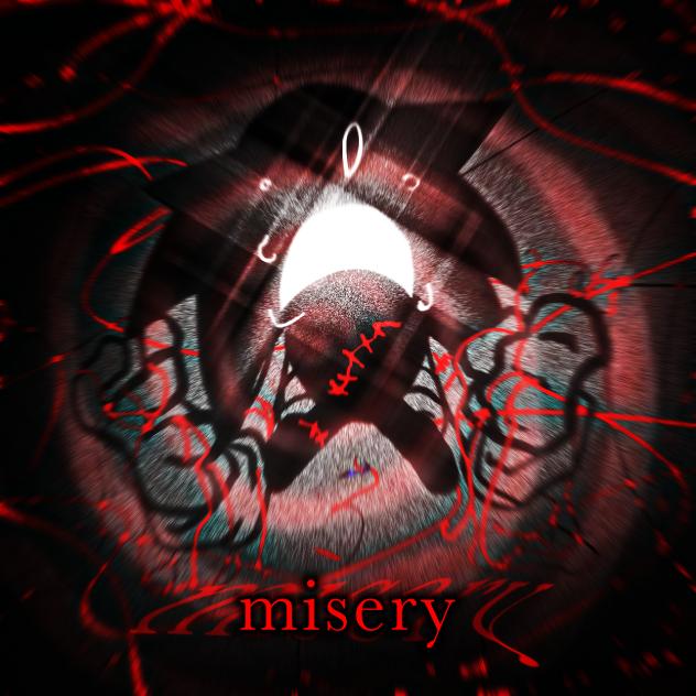 misery