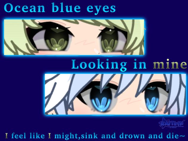 ocean blue eyes~