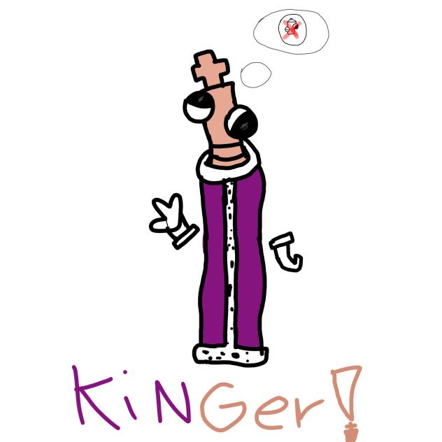 Kinger!