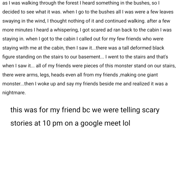 tell me if this is scary enough