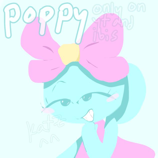 Poppy!!! 🫧