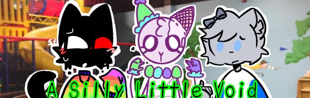 A Silly Little Void banner for contest